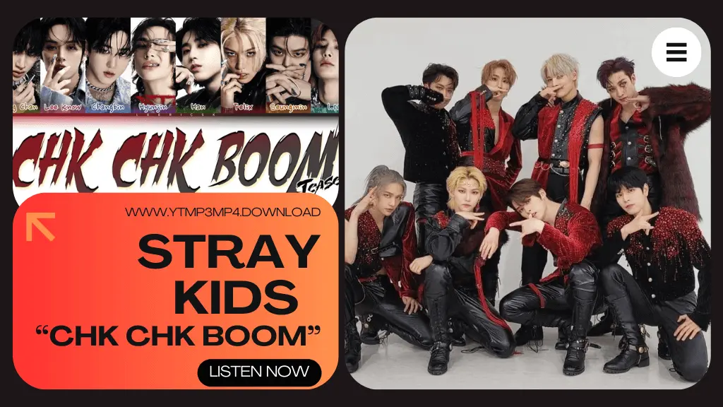 Stray Kids Unveiling Chk Chk Boom